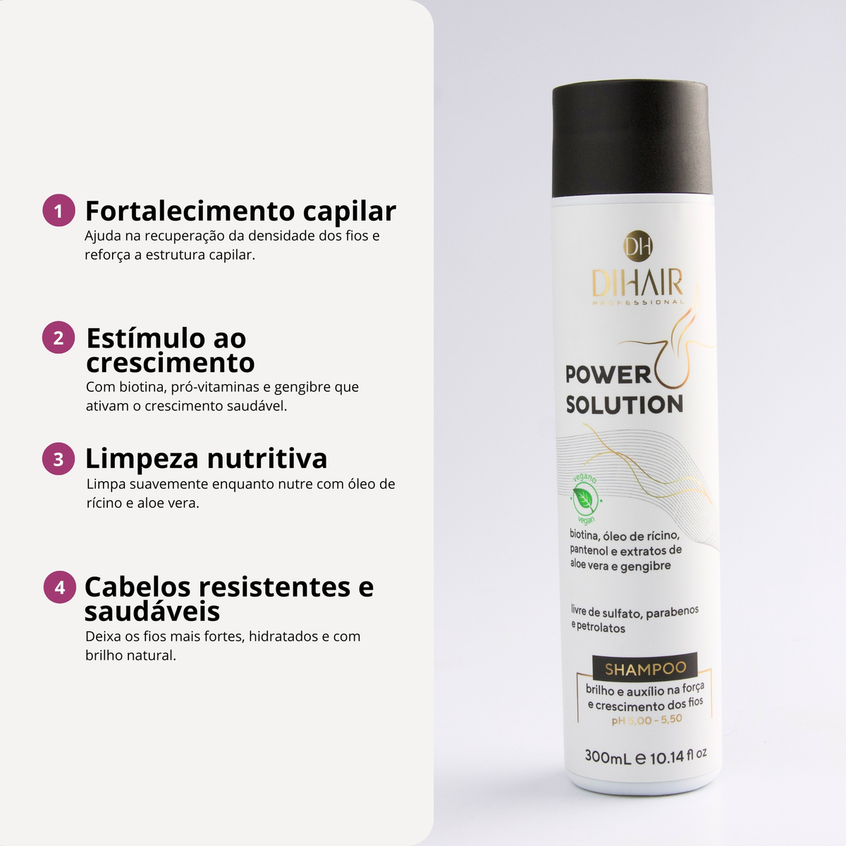 Shampoo Power Solution - Força e crescimento 300ml - DIHAIR