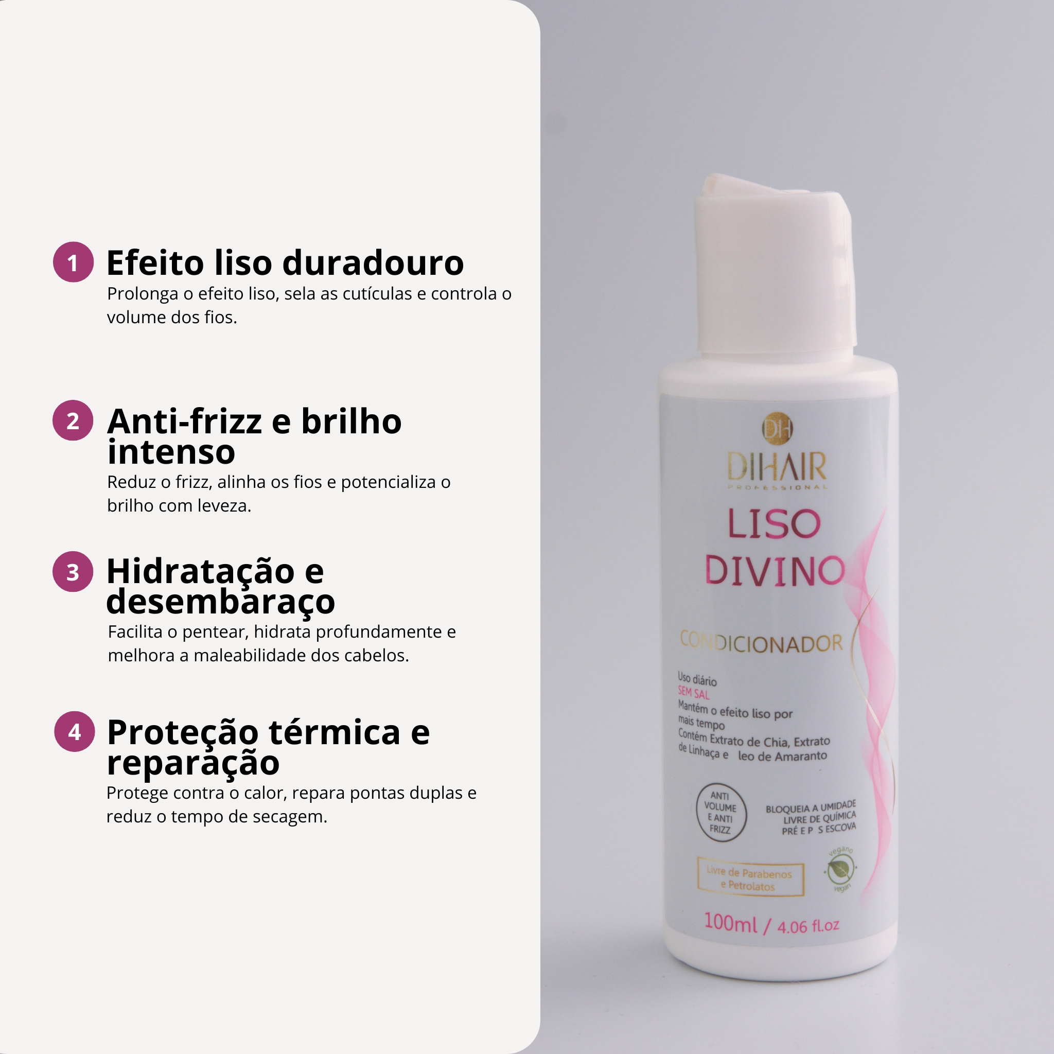 Condicionador Liso Divino 100ml - DIHAIR