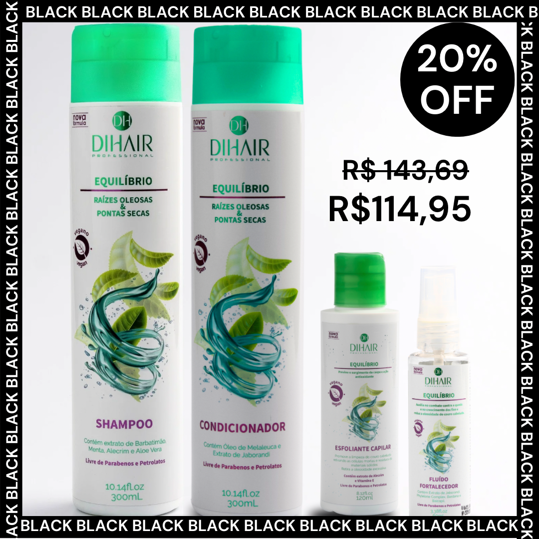 Kit Equilíbrio: Shampoo, Condicionador Esfoliante e Fluído Fortalecedor - Dihair